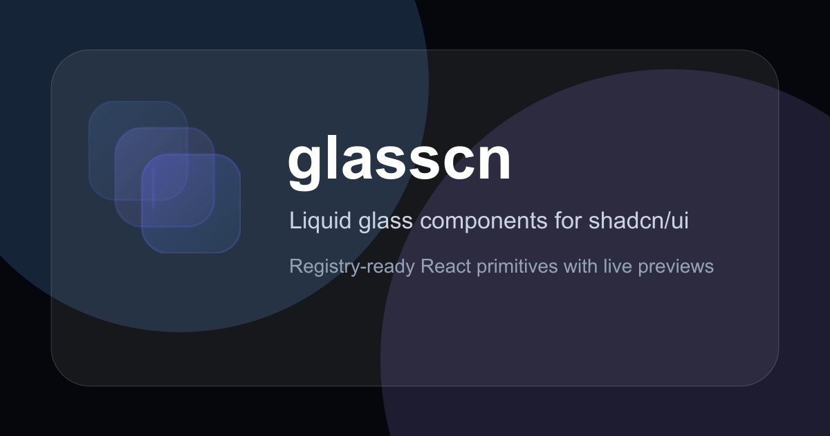 @glasscn preview